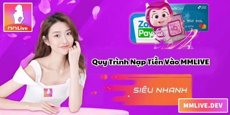 Bí quyết nạp tiền MMLIVE thành công ngay lần đầu